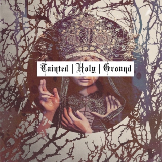 Tainted Holy Ground