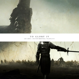 To Glory IV