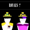 Royals?