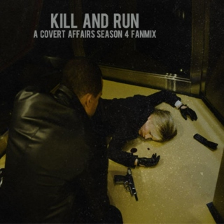 kill & run 