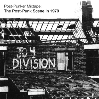 Post-Punker Mixtape: The Post-Punk Scene In 1979