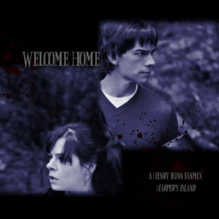 Welcome Home - Henry Dunn