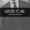 dressed to kill