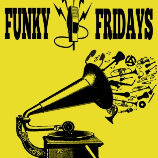 Funky Dirty Party Fridays