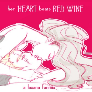 her heart beats red wine