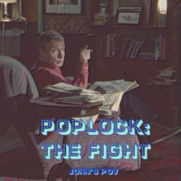 Poplock vol.1 - A fight (John's POV)