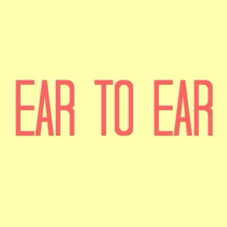 ear to ear