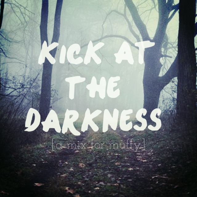 Kick At The Darkness