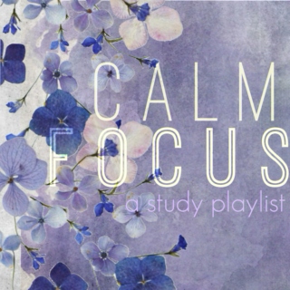 calm focus