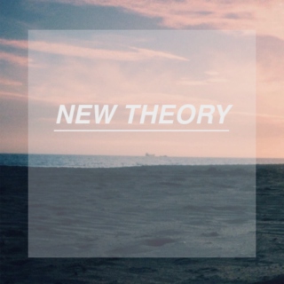 new theory