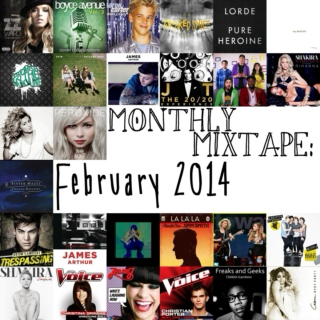 Monthly Mixtape:February 2014