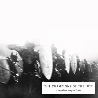 The Champions of the Just
