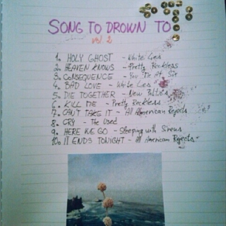 songs to drown to vol.2