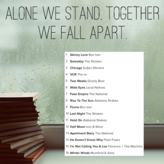 Alone we stand, together we fall apart.