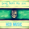HCO Spring Beach Mix 2014 (Mini Mix)