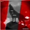 Songs for Wolves Vol. 2