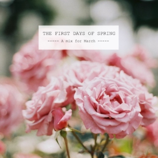 The first days of Spring