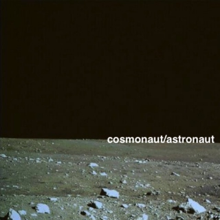 cosmonaut/astronaut