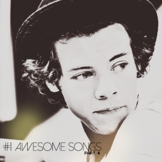 #1 AWESOME SONGS