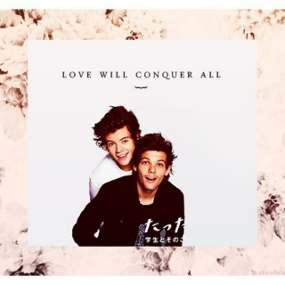 Love Will Conquer All ~ Larry