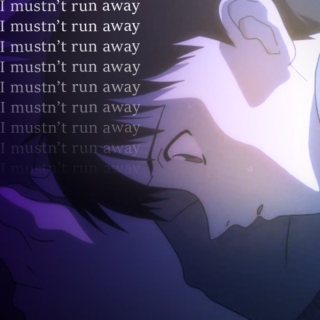 i mustn't run away