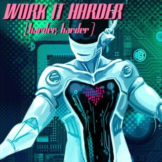 Work It Harder (Harder, Harder)