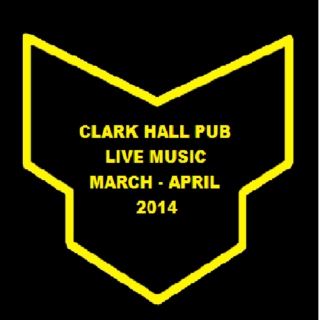 Clark Hall Pub Live Music (March-April '14)