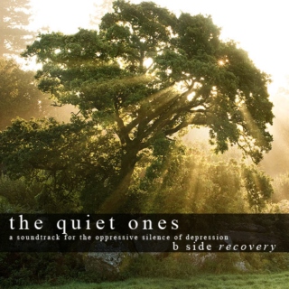 the quiet ones: b side - recovery
