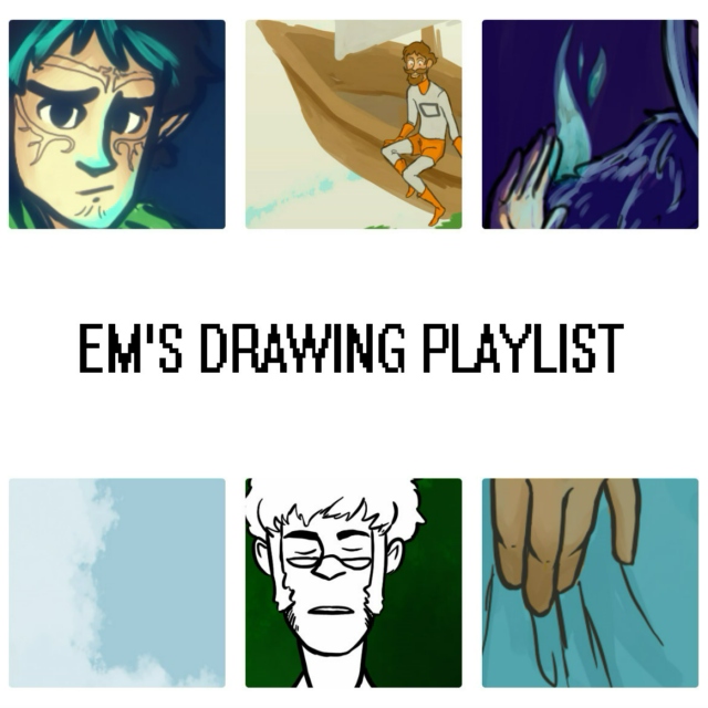 Em's Drawing Playlist