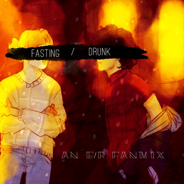 fasting, drunk