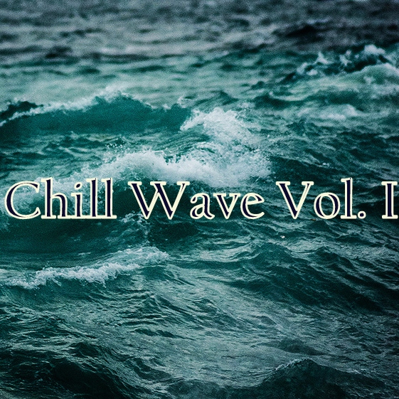 Chill Wave Vol. I
