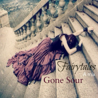 Fairytales Gone Sour