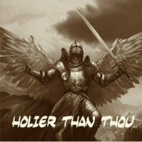 Holier Than Thou