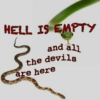hell is empty (and all the devils are here)