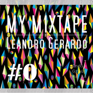 My Mixtape by Leandro Gerardo #0