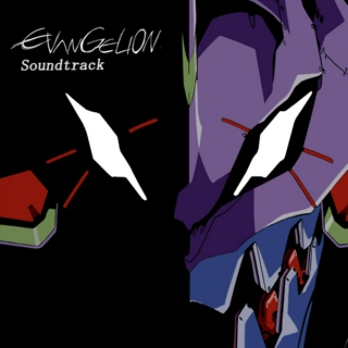 Evangelion Soundtrack