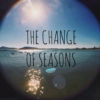 The Change of Seasons