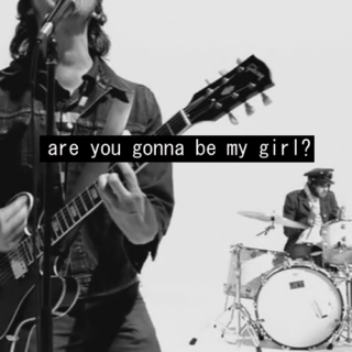 are you gonna be my girl