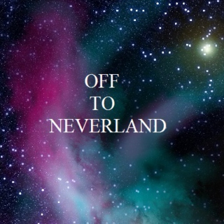 Off To Neverland 