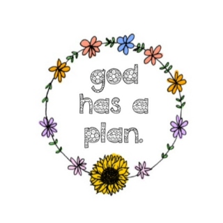 God has a plan...