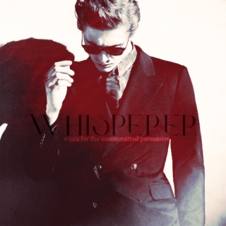 Whisperer;