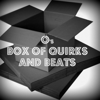 O's box of quirks and beats