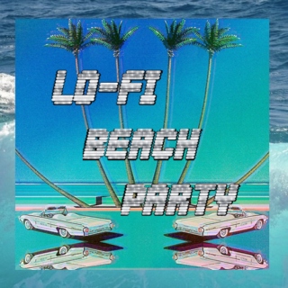 ☼ lo-fi beach party ☼