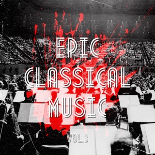 epic classical music, vol. 3
