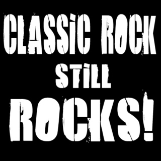 Classic Rock still Rocks!