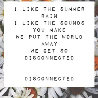 yeah we're so disconnected