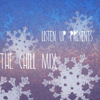 The Chill Mix