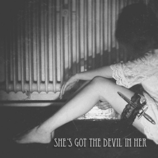 She's Got The Devil In Her