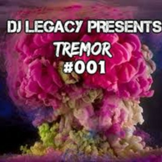 DJ LEGACY PRESENTS: TREMOR #001 