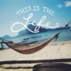 This Is The Life - Summer